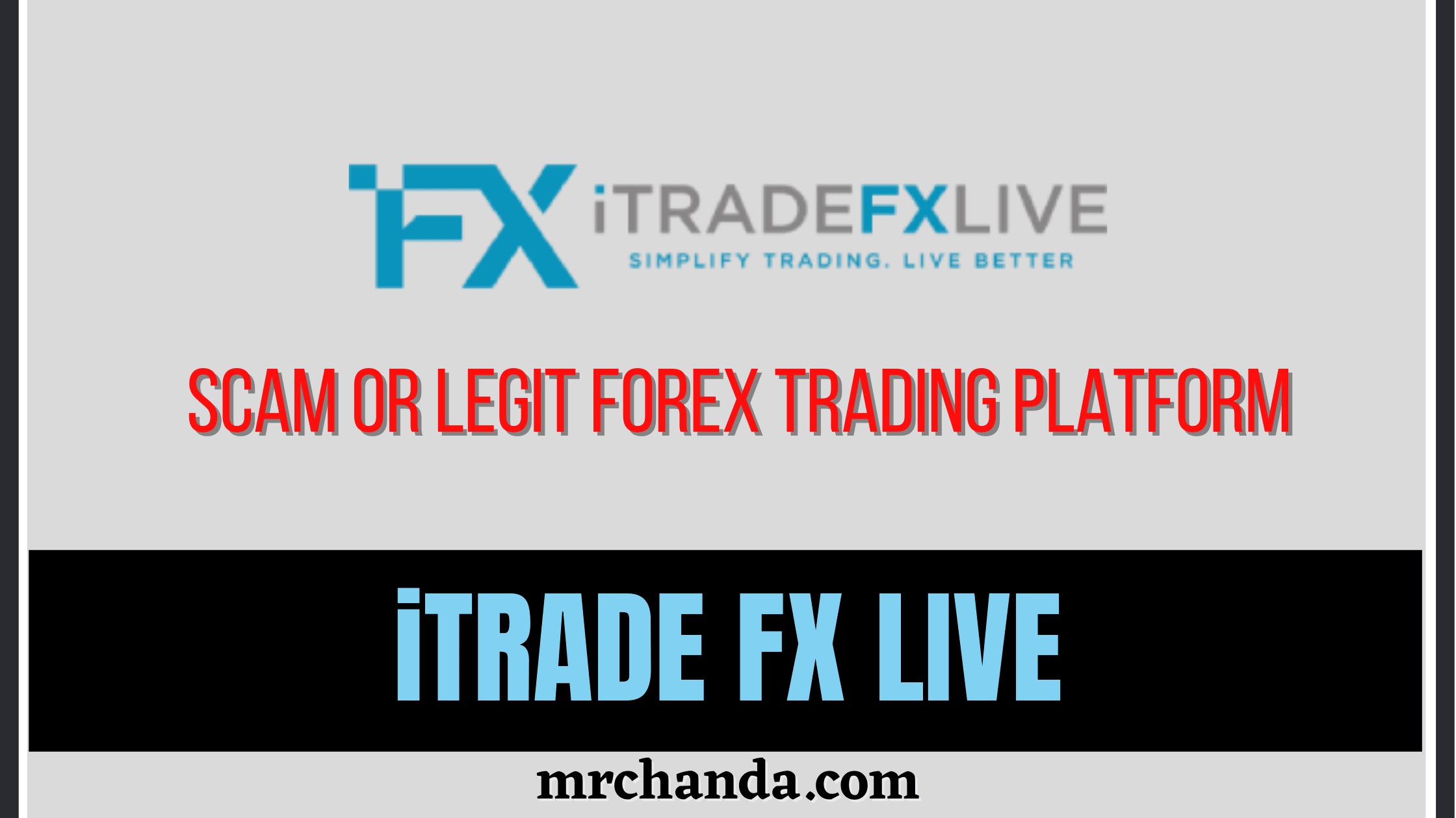 iTrade FX Live Review